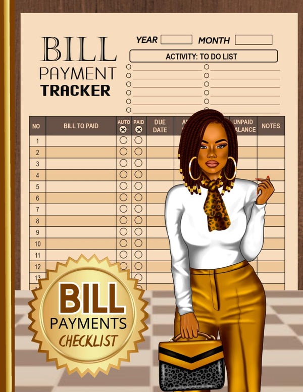 Bill Tracker Notebook: Monthly Bill Organizer & Planner for Budgeting for Black Women Queens: Budgeting Workbook Diary with Simple Layout for Personal Use, with Glossy Cover